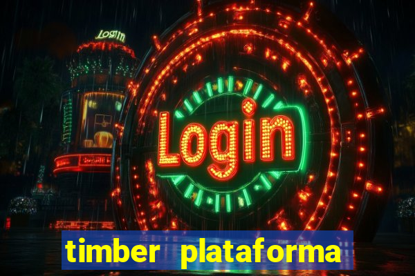 timber plataforma de jogos